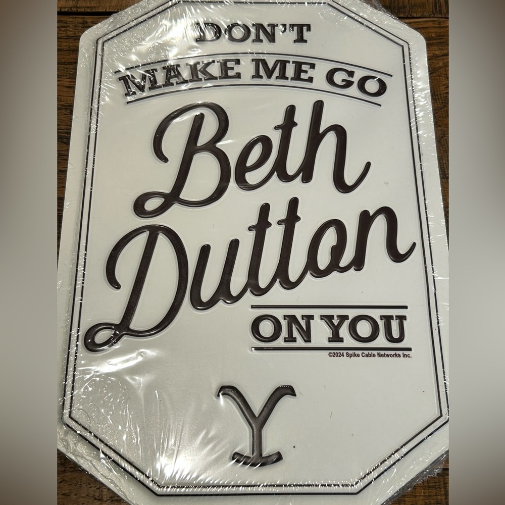 White and Black Metal Decorative Wall Plaque - Beth Dutton Quote